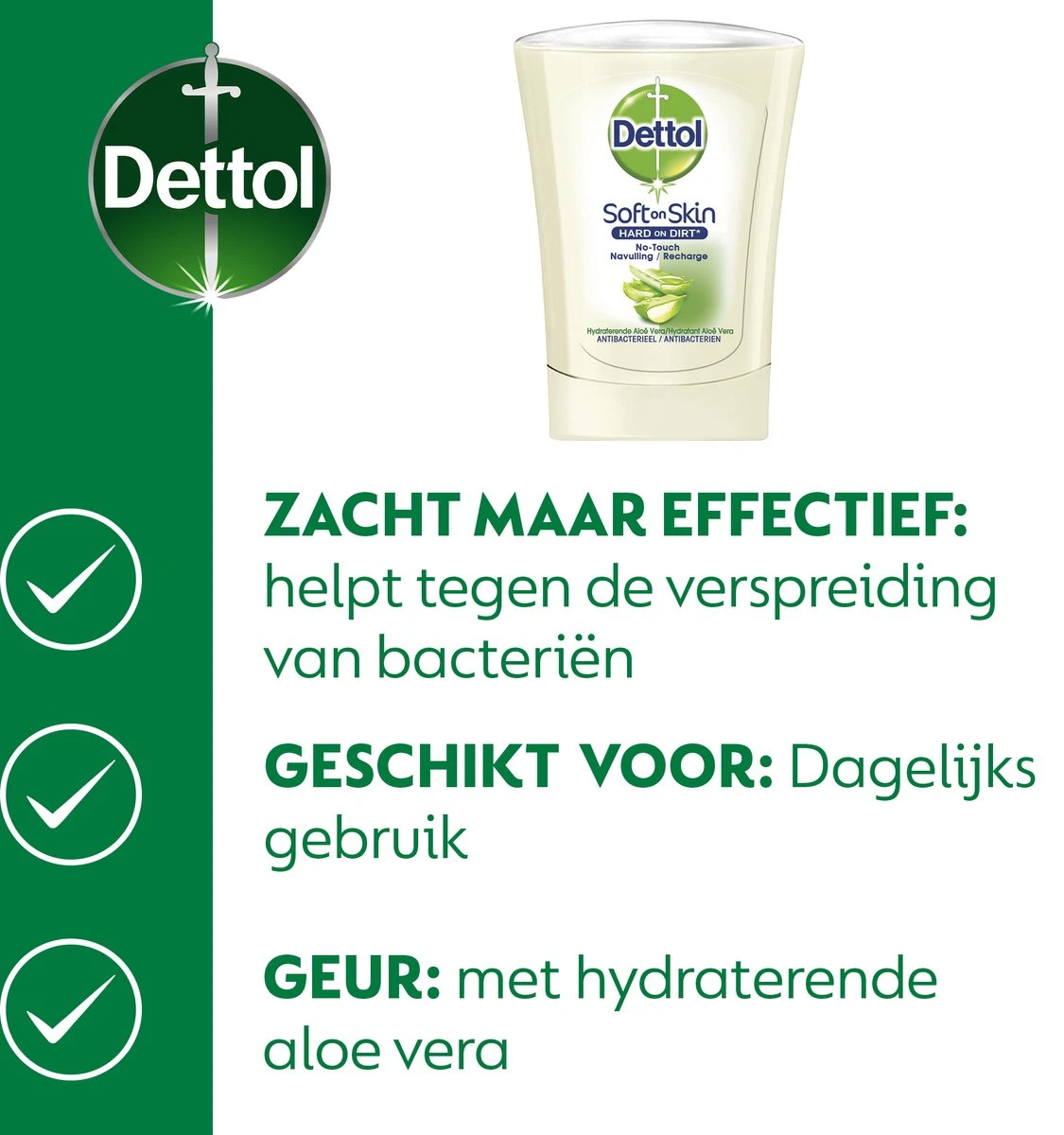Dettol - Automatische Zeepdispenser No Touch & 3x250ml Handzeep No Touch Navulling - Aloe Vera 4 Dettol - Automatische Zeepdispenser No Touch & 3x250ml Handzeep No Touch Navulling - Aloe Vera - Afbeelding 4