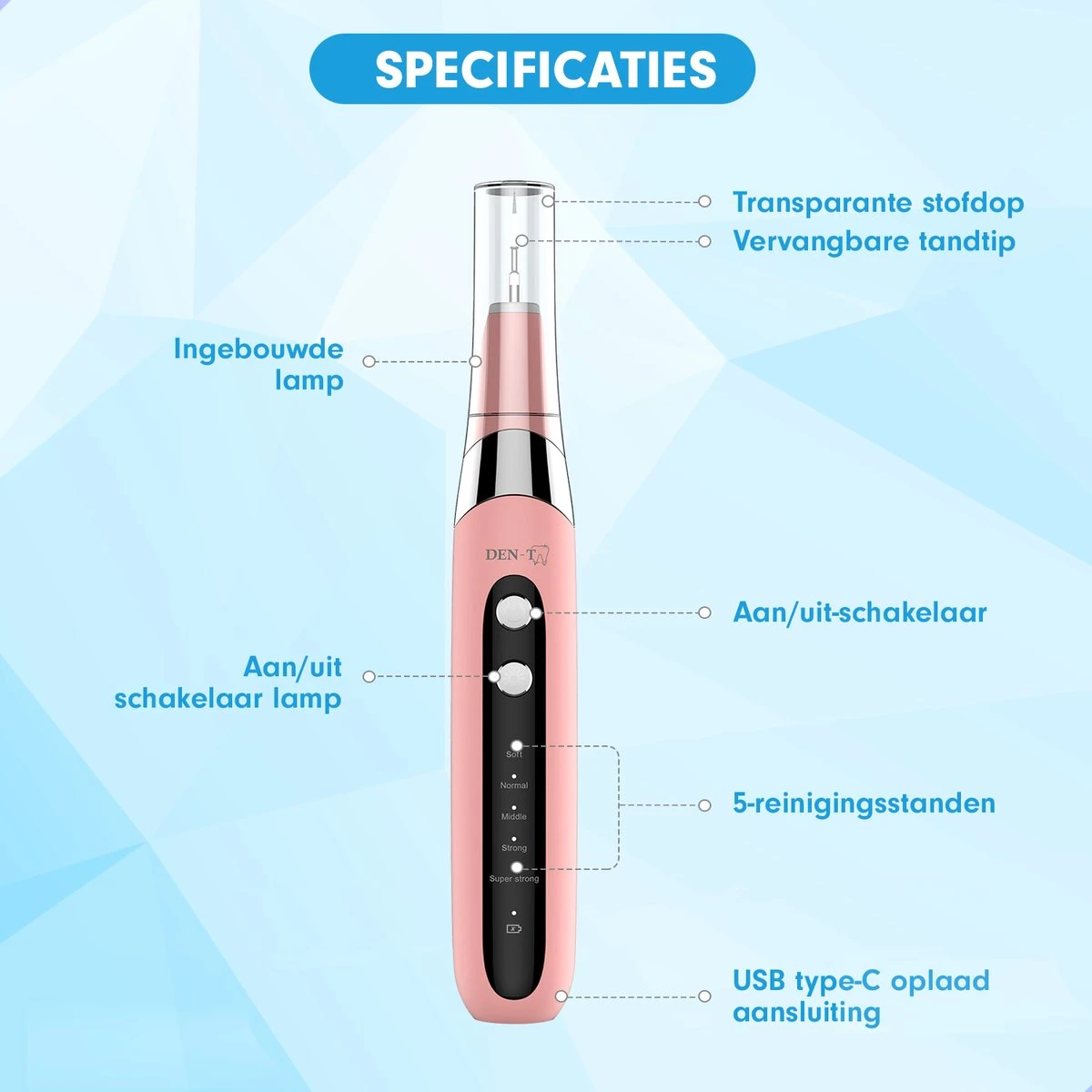 DEN-T® PRO U500 - Elektrische Sonische Tandsteen Verwijderaar - Roze 11 DEN-T® PRO U500 - Elektrische Sonische Tandsteen Verwijderaar - Roze - Afbeelding 11